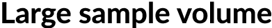 Large sample volume